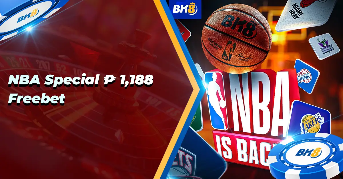 BK8 NBA Special Free Bet