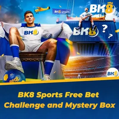 BK8 Sports Free Bet Challenge Mystery